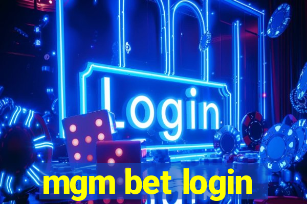 mgm bet login